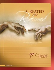 Cover of: Created and Redeemed: An Adult Faith Formation Program Based on Pope John Paul II's Theology of the Body