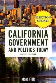 Cover of: California Government and Politics Today, 2006-2007 Election Update
