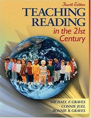 Cover of: Teaching Reading in the 21st Century (with Assessments and Lesson Plans Booklet) (4th Edition) by Michael F. Graves, Connie Juel, Bonnie B. Graves