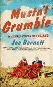 Cover of: Mustn't Grumble: An Accidental Return to England