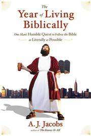 Cover of: The Year of Living Biblically by Jacobs, A. J.
