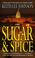 Cover of: Sugar & Spice