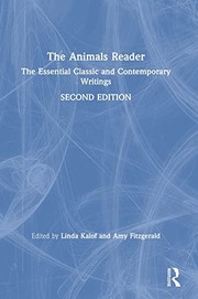 Cover of: Animals Reader: The Essential Classic and Contemporary Writings, Second Edition