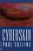 Cover of: Cyberskin