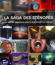 Cover of: La saga des sténopés by John Evans