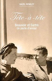 Cover of: Tête-à-tête : Beauvoir et Sartre: un pacte d'amour