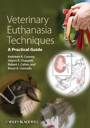 Cover of: Veterinary euthanasia techniques: a practical guide