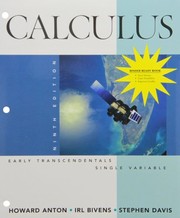 Cover of: Calculus Early Transcendentals Single Variable 9th Edition Binder Ready Version with Student Solutions Manual Set by Howard Anton, Irl Bivens, Stephen Davis