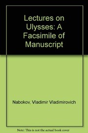 Cover of: Lectures on Ulysses: A Facsimile of Manuscript