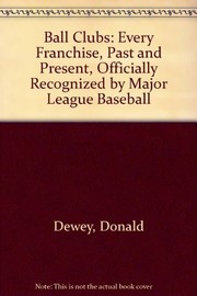 Cover of: Ball Clubs by Donald Dewey, Nicholas Acocella