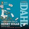 Cover of: The wonderful story of Henry Sugar