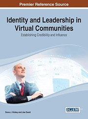 Cover of: Identity and leadership in virtual communities: establishing credibility and influence