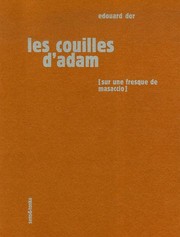 Cover of: Les couilles d'Adam by Edouard Dor