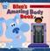 Cover of: Blue's Amazing Body Book (Blue's Clues)