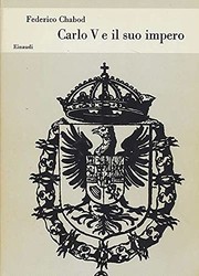 Cover of: Carlo V e il suo impero by Federico Chabod