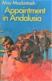 Cover of: Appointment in Andalusia by May Mackintosh
