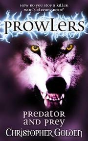 Cover of: Predator and Prey (Prowlers) by Nancy Holder