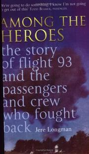 Cover of: Among the Heroes by Jere Longman