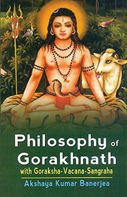 Cover of: Philosophy of Gorakhnath