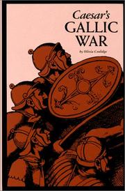 Cover of: Caesar's Gallic War by Olivia E. Coolidge