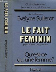 Cover of: Le Fait féminin