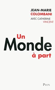 Un Monde à part by Jean-Marie Colombani