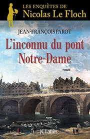 Cover of: L'inconnu du pont Notre-Dame: roman