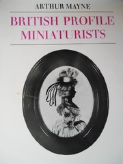 British profile miniaturists by Arthur Mayne
