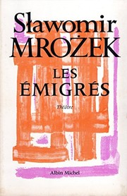 Cover of: Les émigrés by Sławomir Mrożek