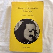 Cover of: Glimpses of the God-Man, Meher Baba: 1943-1948