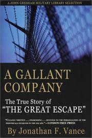 Cover of: A Gallant Company by Jonathan F. Vance