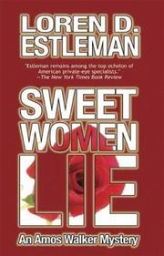 Cover of: Sweet Women Lie (The Amos Walker Series #11)