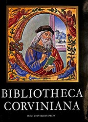 Bibliotheca Corviniana by Csaba Csapodi, Klára Csapodiné Gárdonyi