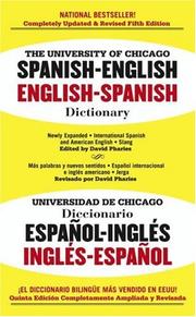 Cover of: The University of Chicago Spanish dictionary by originally compiled by Carlos Castillo and Otto F. Bond.