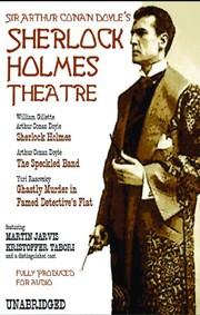 Cover of: The Sherlock Holmes Theatre [UNABRIDGED] by Arthur Conan Doyle