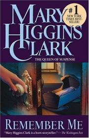 Cover of: Remember Me | Mary Higgins Clark