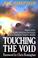 Cover of: Touching the void