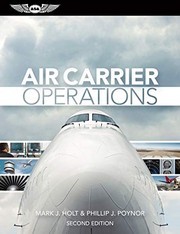 Cover of: Air Carrier Operations (eBundle Edition) by Mark J. Holt, Phillip J. Poynor
