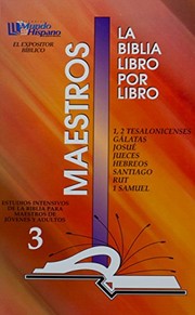 Cover of: La Biblia Libro Por Libro: Maestros-Jovenes y Adultos Libro 3 / The Bible Book by Book (Bible Book by Book (Spanish))