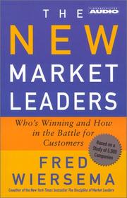 Cover of: The New Market Leaders by Fred Wiersema