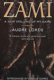 Cover of: Zami: a new spelling of my name