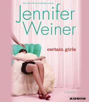Cover of: Certain Girls | Jennifer Weiner