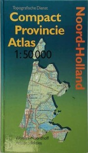Cover of: Compact provincie atlas 1:50,000