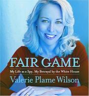 Fair Game by Valerie Plame Wilson