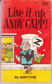 Cover of: Live It Up, Andy Capp by Reggie Smythe