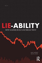 Cover of: Lie-Ability: How Leaders Build and Break Trust