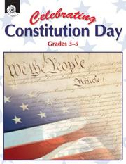 Cover of: Celebrating Constitution Day Gr. 3-5 by M.M. and Kristi Pikiewicz Garth Sundem