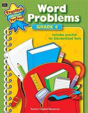 Cover of: Word Problems Grade 4 (Practice Makes Perfect (Teacher Created Materials)) | MARY