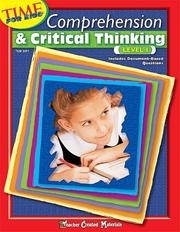 Cover of: Comprehension & Critical Thinking Level 1 (Time for Kids (Teacher Created Materials))