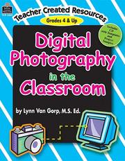 Cover of: Digital photography in the classroom